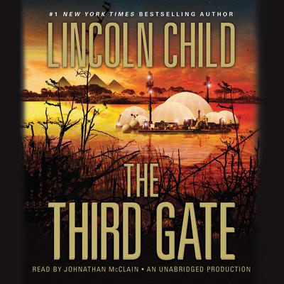 The Third Gate by Lincoln Child audiobook