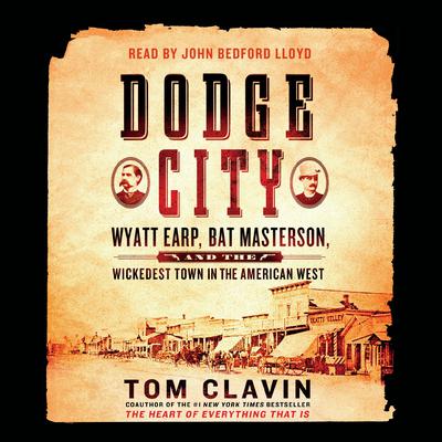 Dodge City by Tom Clavin audiobook