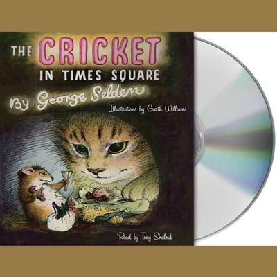 The Cricket in Times Square by George Selden audiobook