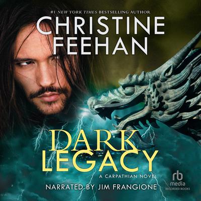 Dark Legacy by Christine Feehan audiobook