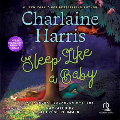 Sleep Like a Baby by Charlaine Harris audiobook