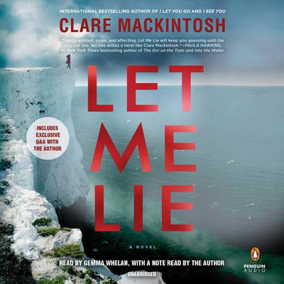 Let Me Lie by Clare Mackintosh audiobook