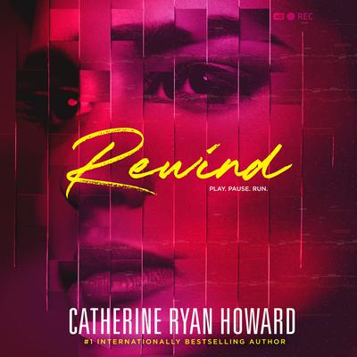 Rewind by Catherine Ryan Howard audiobook