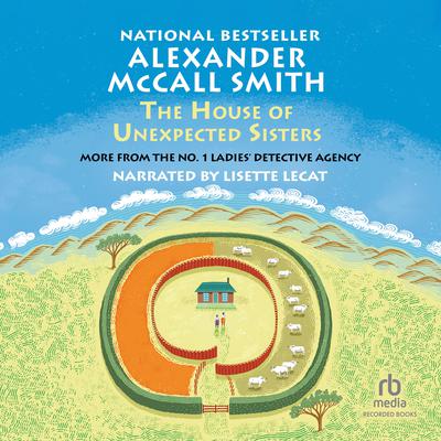 The House of Unexpected Sisters by Alexander McCall Smith audiobook