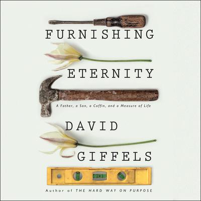 Furnishing Eternity by David Giffels audiobook