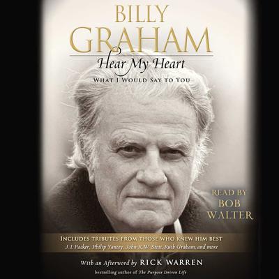 Hear My Heart by Billy Graham audiobook