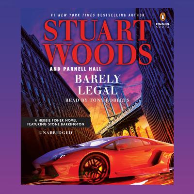 Barely Legal by Stuart Woods audiobook