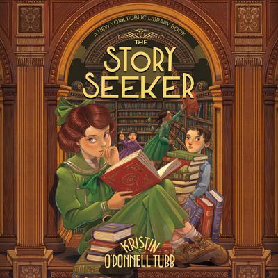The Story Seeker by Kristin O'Donnell Tubb audiobook