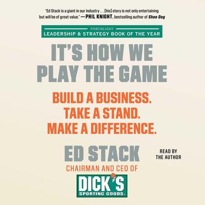 It’s How We Play the Game<br> by Ed Stack audiobook