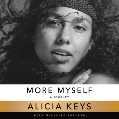 More Myself by Alicia Keys audiobook