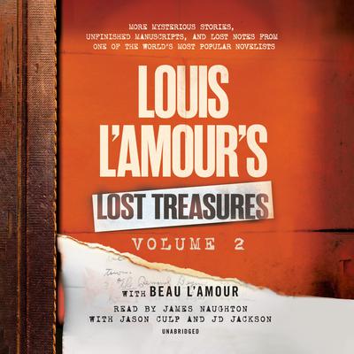 Louis L'Amour's Lost Treasures: Volume 2 by Louis L’Amour audiobook