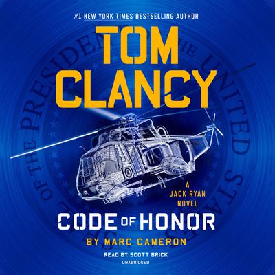 Tom Clancy Code of Honor by Marc Cameron audiobook