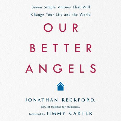 Our Better Angels by Jonathan Reckford audiobook