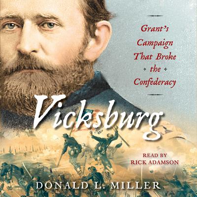 Vicksburg by Donald L. Miller audiobook