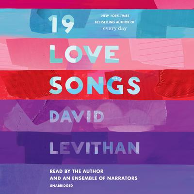 19 Love Songs by David Levithan audiobook