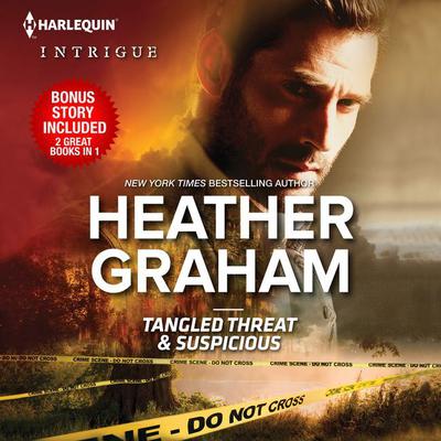Tangled Threat & Suspicious by Heather Graham audiobook
