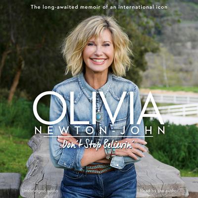 Don't Stop Believin' by Olivia Newton-John audiobook