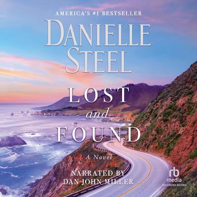Lost and Found by Danielle Steel audiobook