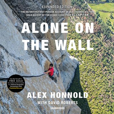 Alone on the Wall (Expanded Edition) by Alex Honnold audiobook