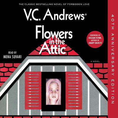 Flowers in the Attic by V. C. Andrews audiobook