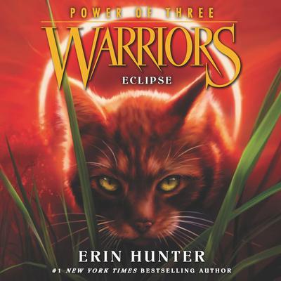 Warriors: Power of Three #4: Eclipse by Erin Hunter audiobook