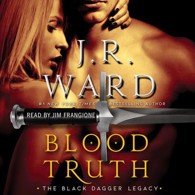 Blood Truth by J. R. Ward audiobook