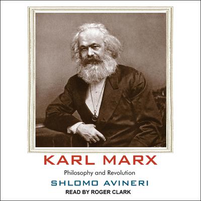 Karl Marx by Shlomo Avineri audiobook