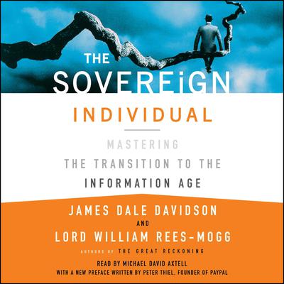 The Sovereign Individual by James Dale Davidson audiobook