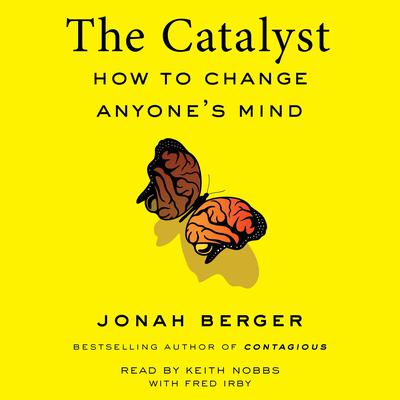 The Catalyst by Jonah Berger audiobook