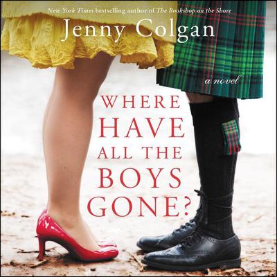 Where Have All the Boys Gone? by Jenny Colgan audiobook