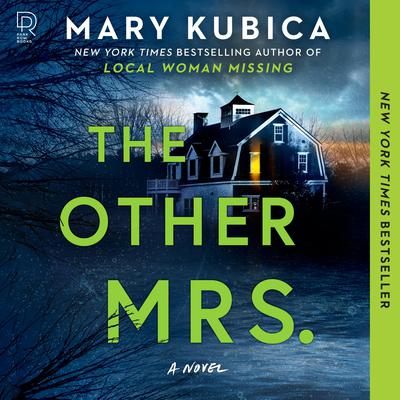 The Other Mrs. by Mary Kubica audiobook