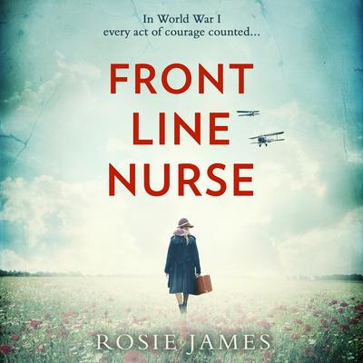 Front Line Nurse by Rosie James audiobook