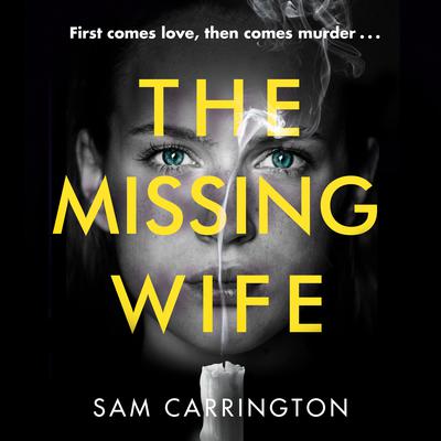 The Missing Wife by Sam Carrington audiobook