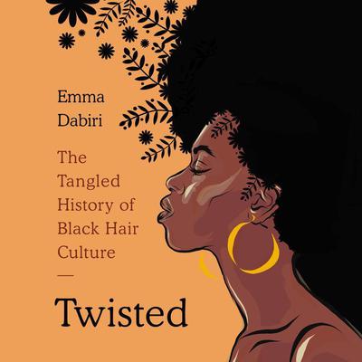 Twisted by Emma Dabiri audiobook