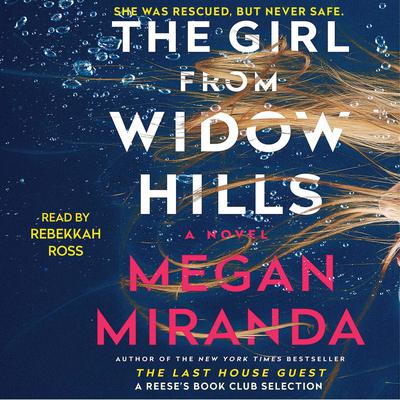 The Girl from Widow Hills by Megan Miranda audiobook