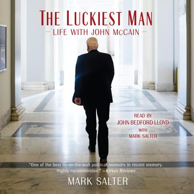 The Luckiest Man by Mark Salter audiobook