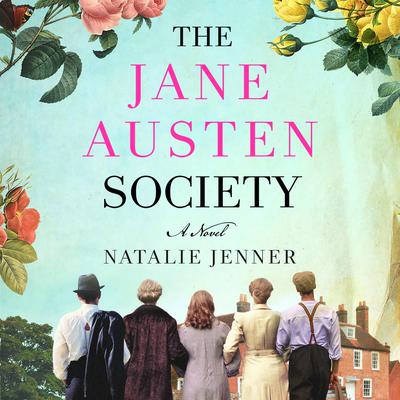 The Jane Austen Society by Natalie Jenner audiobook