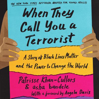 When They Call You a Terrorist by Asha Bandele audiobook