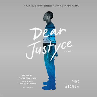 Dear Justyce by Nic Stone audiobook