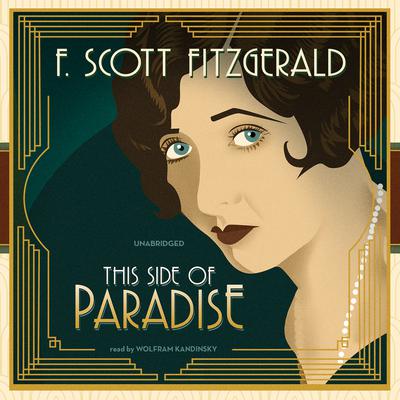an analysis of amory blaines life in this side of paradise by f scott fitzgerald an analysis of amory blaines life in this side of paradise by f scott fitzgerald