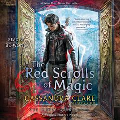The Red Scrolls of Magic by Cassandra Clare audiobook