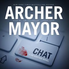 Chat by Archer Mayor audiobook