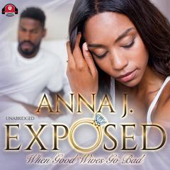 Exposed by Anna J. Forrest audiobook