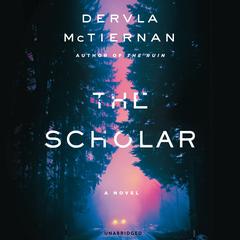The Scholar by Dervla McTiernan audiobook