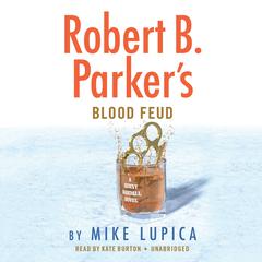 Robert B. Parker’s Blood Feud