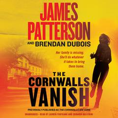 The Cornwalls Are Gone by James Patterson audiobook