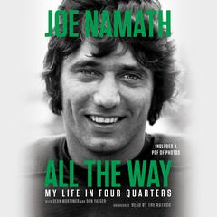All the Way by Joe Namath audiobook
