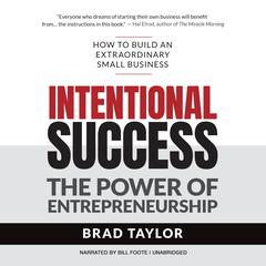 Intentional Success by Brad Taylor audiobook