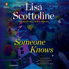 Someone Knows by Lisa Scottoline audiobook
