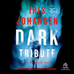 Dark Tribute by Iris Johansen audiobook